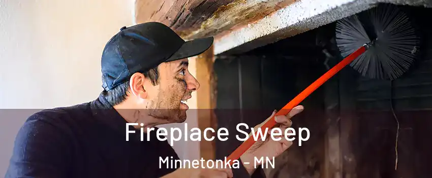  Fireplace Sweep Minnetonka - MN