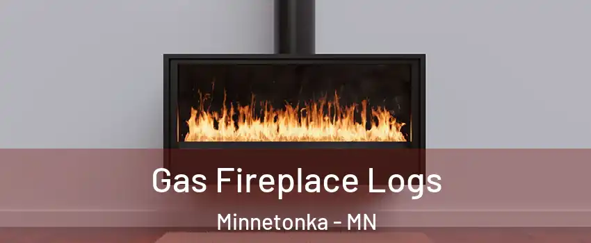  Gas Fireplace Logs Minnetonka - MN